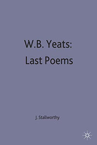 W.B.Yeats: Last Poems 