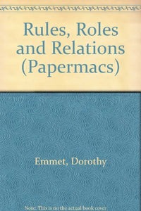 Rules, Roles and Relations 