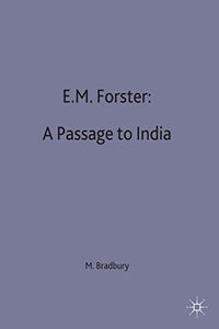 E.M.Forster: A Passage to India 