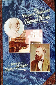 The Personal Notebooks of Thomas Hardy 