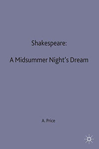 Shakespeare: A Midsummer Night's Dream 