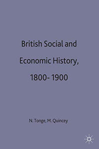 British Social and Economic History 1800–1900 