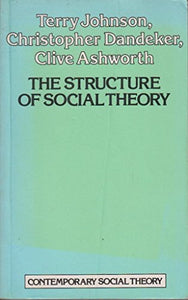 The Structure of Social Theory 