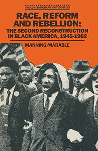 Race, Reform and Rebellion 