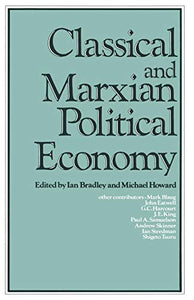 Classical and Marxian Political Economy 