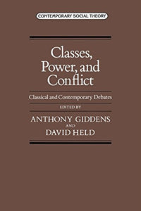 Classes, Power and Conflict 