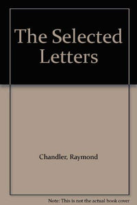 The Selected Letters 