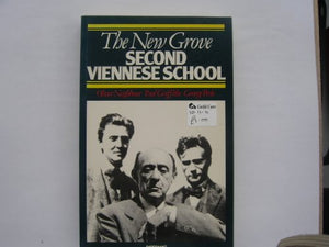 The New Grove Second Viennese School 