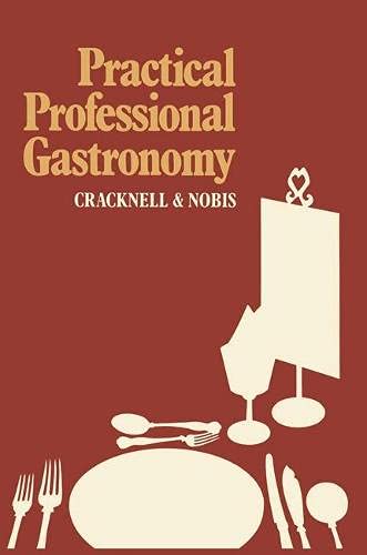 Practical Professional Gastronomy