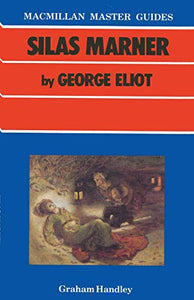 Silas Marner by George Eliot 