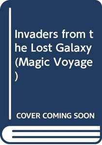 Invaders from the Lost Galaxy 