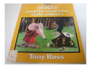 Hugo and the Man Who Stole Colours 