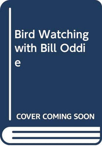 Bird Watching with Bill Oddie 