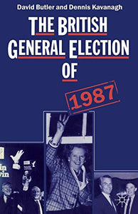 The British General Election of 1987 