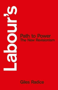 Labour's Path to Power 