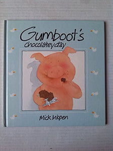 Gumboot's Chocolatey Day 