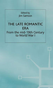 The Late Romantic Era 