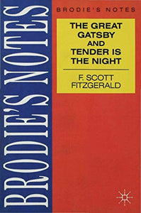 Fitzgerald: The Great Gatsby/Tender is the Night 