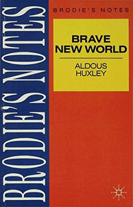 Huxley: Brave New World 