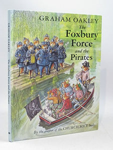 Foxbury Force and the Pirates 