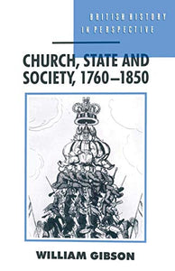 Church, State and Society, 1760–1850 