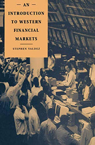 An Introduction to Western Financial Markets 