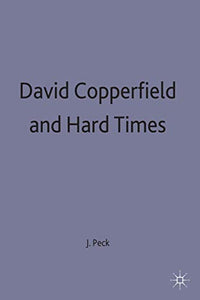 David Copperfield and Hard Times 