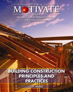 Building Construction: Principles and Practices 