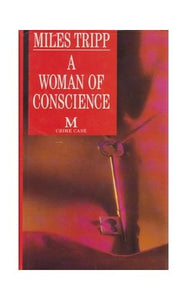 A Woman of Conscience 