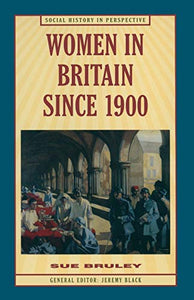 Women in Britain since 1900 