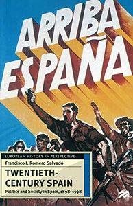 Twentieth-Century Spain 