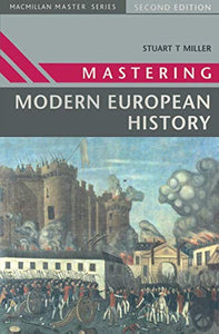 Mastering Modern European History 