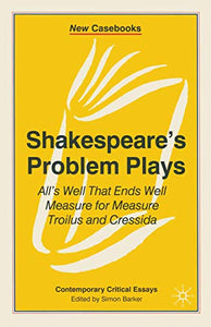 Shakespeare's Problem Plays 