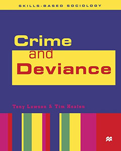 Crime and Deviance 