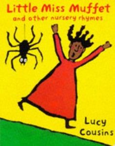 Little Miss Muffet and Other Nursery Rhymes 