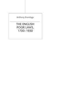 The English Poor Laws 1700-1930 