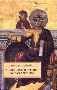 A Concise History of Byzantium 