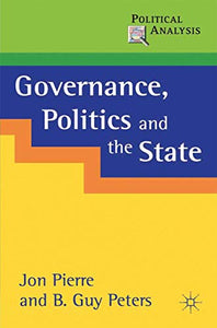 Governance, Politics and the State 