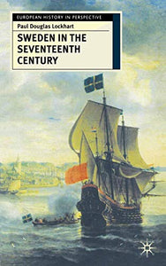 Sweden in the Seventeenth Century 