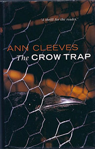 The Crow Trap 