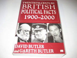 Twentieth-Century British Political Facts, 1900-2000 