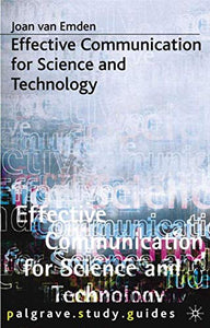 Effective Communication for Science and Technology 