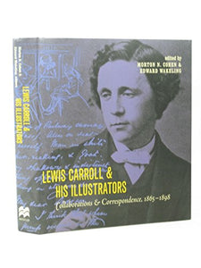 Lewis Carroll & His Illustrators 