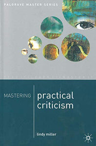 Mastering Practical Criticism 