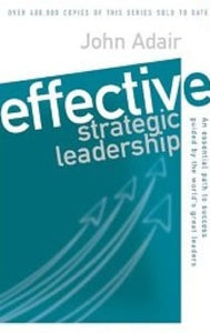 Effective Strategic Leadership 