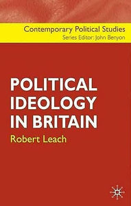 Political Ideology in Britain 