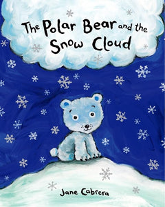 The Polar Bear and the Snow Cloud 