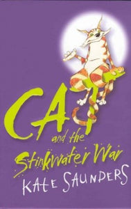 Cat and the Stinkwater War 