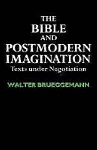 The Bible and Postmodern Imagination 