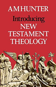 Introducing New Testament Theology 